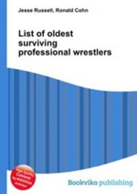 List of oldest surviving professional wrestlers