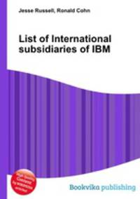 List of International subsidiaries of IBM