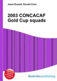 2003 CONCACAF Gold Cup squads