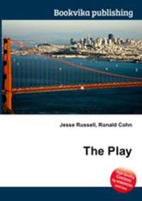 The Play