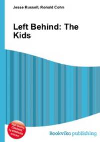 Left Behind: The Kids
