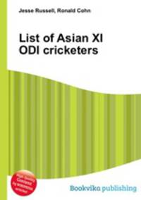 List of Asian XI ODI cricketers