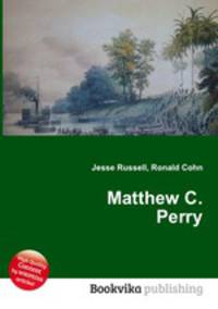 Matthew C. Perry