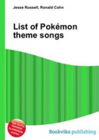 List of Pokemon theme songs