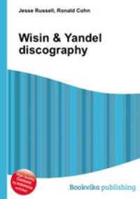 Wisin & Yandel discography