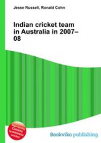 Indian cricket team in Australia in 2007–08