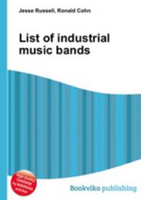 List of industrial music bands