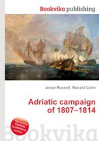 Adriatic campaign of 1807–1814