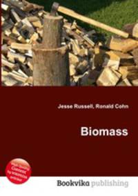 Biomass
