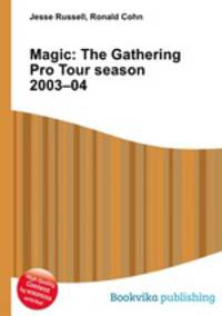 Magic: The Gathering Pro Tour season 2003–04