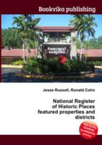 National Register of Historic Places featured properties and districts