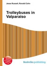 Trolleybuses in Valparaiso
