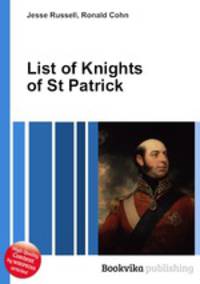 List of Knights of St Patrick