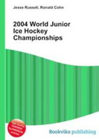 2004 World Junior Ice Hockey Championships