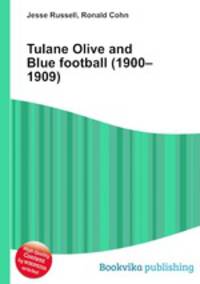 Tulane Olive and Blue football (1900–1909)
