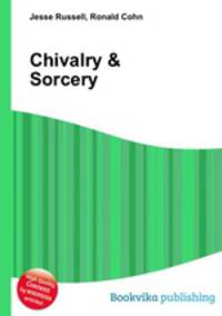 Chivalry & Sorcery