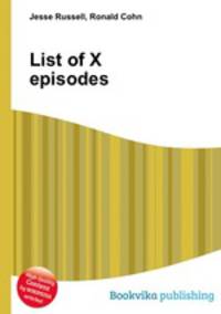 List of X episodes