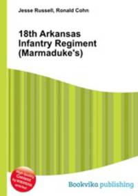 18th Arkansas Infantry Regiment (Marmaduke