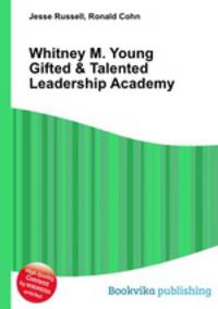 Whitney M. Young Gifted & Talented Leadership Academy