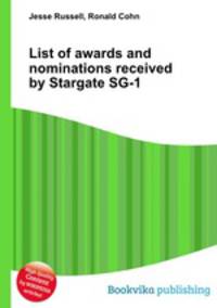 List of awards and nominations received by Stargate SG-1