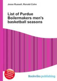 List of Purdue Boilermakers men