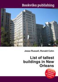 List of tallest buildings in New Orleans