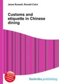 Customs and etiquette in Chinese dining