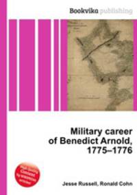 Military career of Benedict Arnold, 1775–1776
