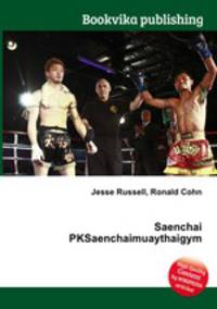 Saenchai PKSaenchaimuaythaigym