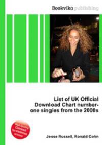 List of UK Official Download Chart number-one singles from the 2000s