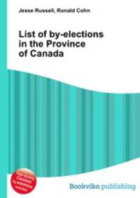 List of by-elections in the Province of Canada