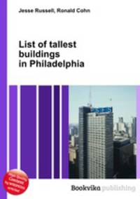 List of tallest buildings in Philadelphia
