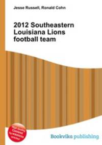 2012 Southeastern Louisiana Lions football team