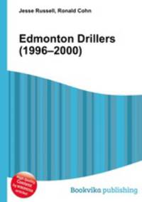 Edmonton Drillers (1996–2000)