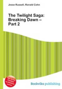 The Twilight Saga: Breaking Dawn – Part 2
