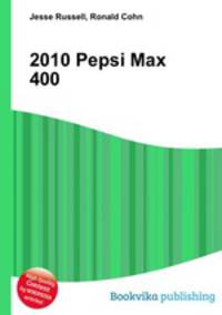 2010 Pepsi Max 400