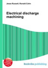 Electrical discharge machining