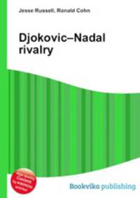 Djokovic–Nadal rivalry