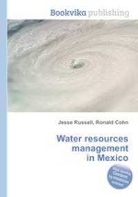 Water resources management in Mexico