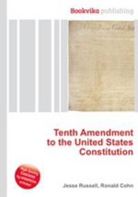 Tenth Amendment to the United States Constitution