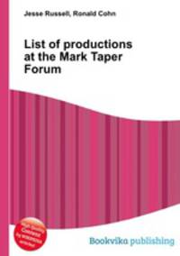 List of productions at the Mark Taper Forum