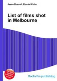 List of films shot in Melbourne