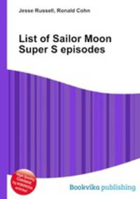 List of Sailor Moon Super S episodes