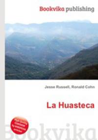 La Huasteca