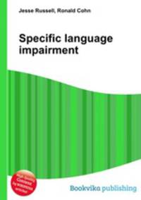 Specific language impairment