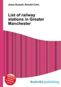 List of railway stations in Greater Manchester