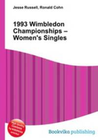 1993 Wimbledon Championships – Women