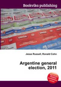 Argentine general election, 2011