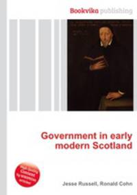 Government in early modern Scotland