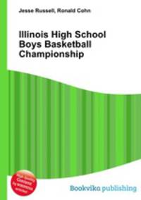 Illinois High School Boys Basketball Championship